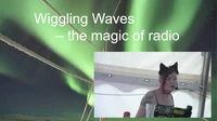 Wiggling Waves.mp4 | Attribution: Hafnium | License: CC_BY_SA_4_0